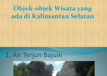 Wisata Kalsel – Akhir Pekan Seru di Lembah Bajuin Tala dengan Bermain Air dan Camping